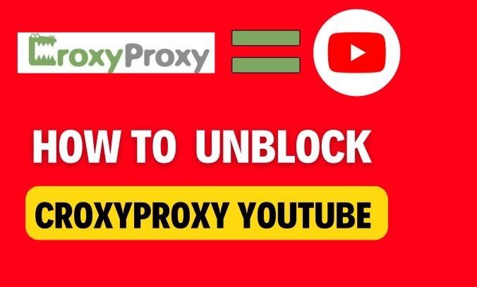 YouTube CroxyProxy