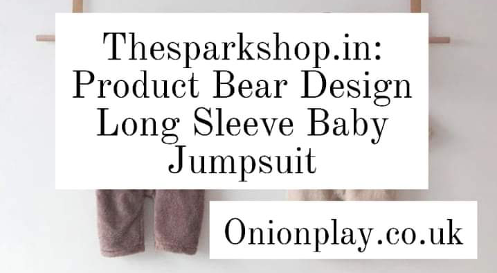 Thesparkshop.in: Product Bear Design Long Sleeve Baby Jumpsuit
