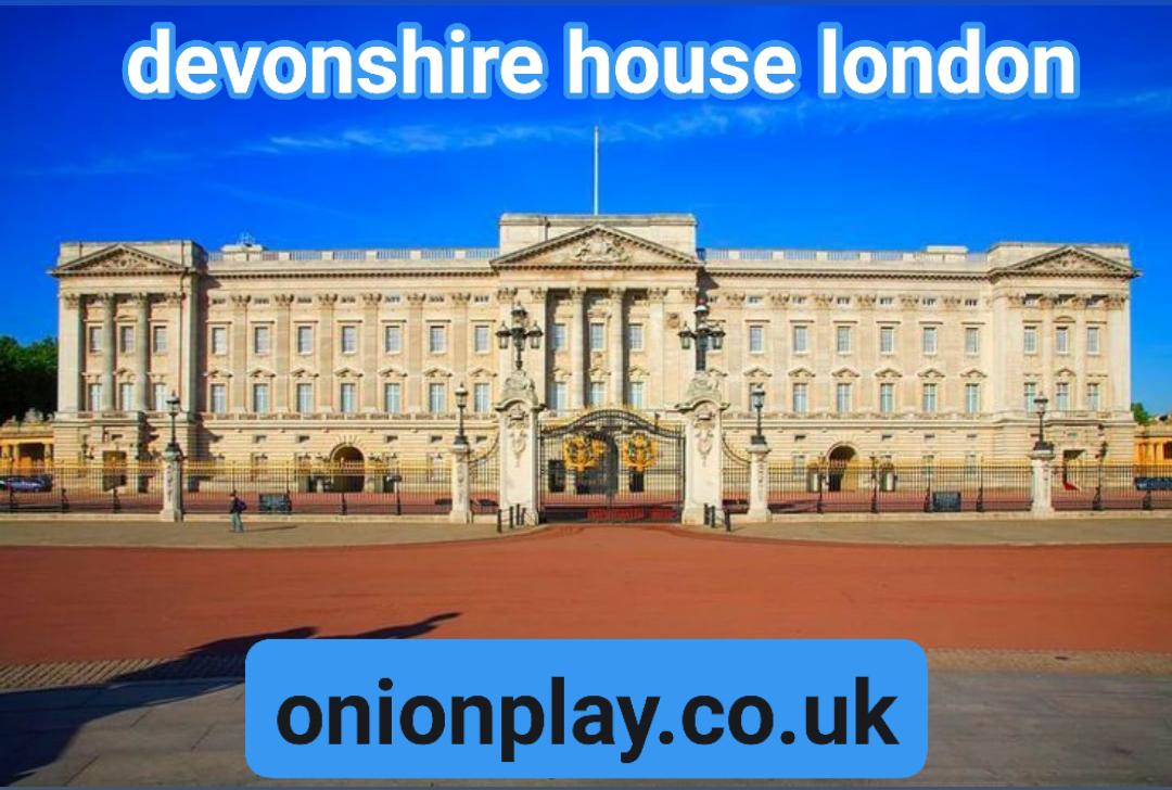 Devonshire House