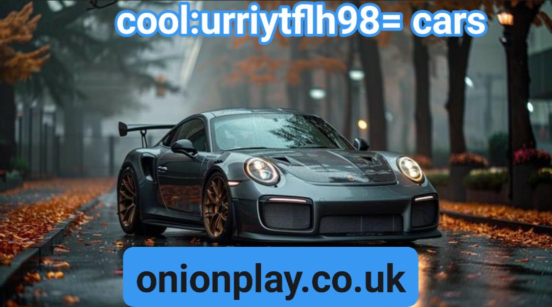 ⁠cool:urriytflh98= cars