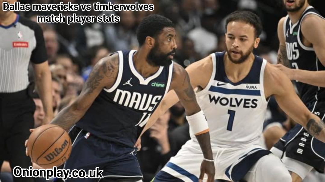 Dallas mavericks vs timberwolves match player stats