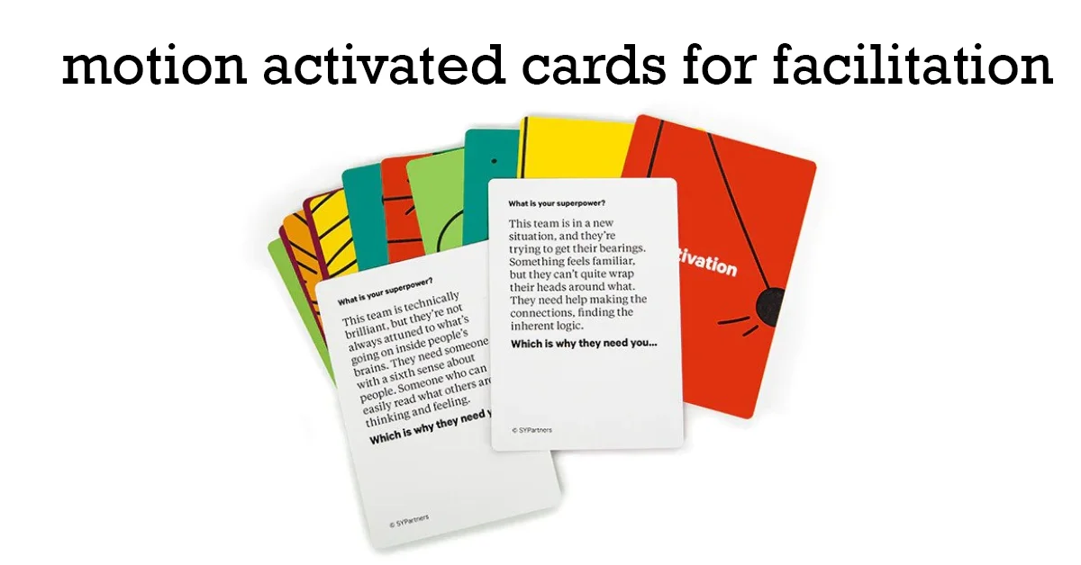 motion activated cards for facilitation