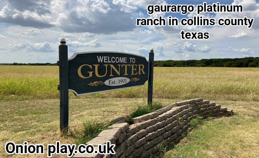 gaurargo platinum ranch in collins county texas