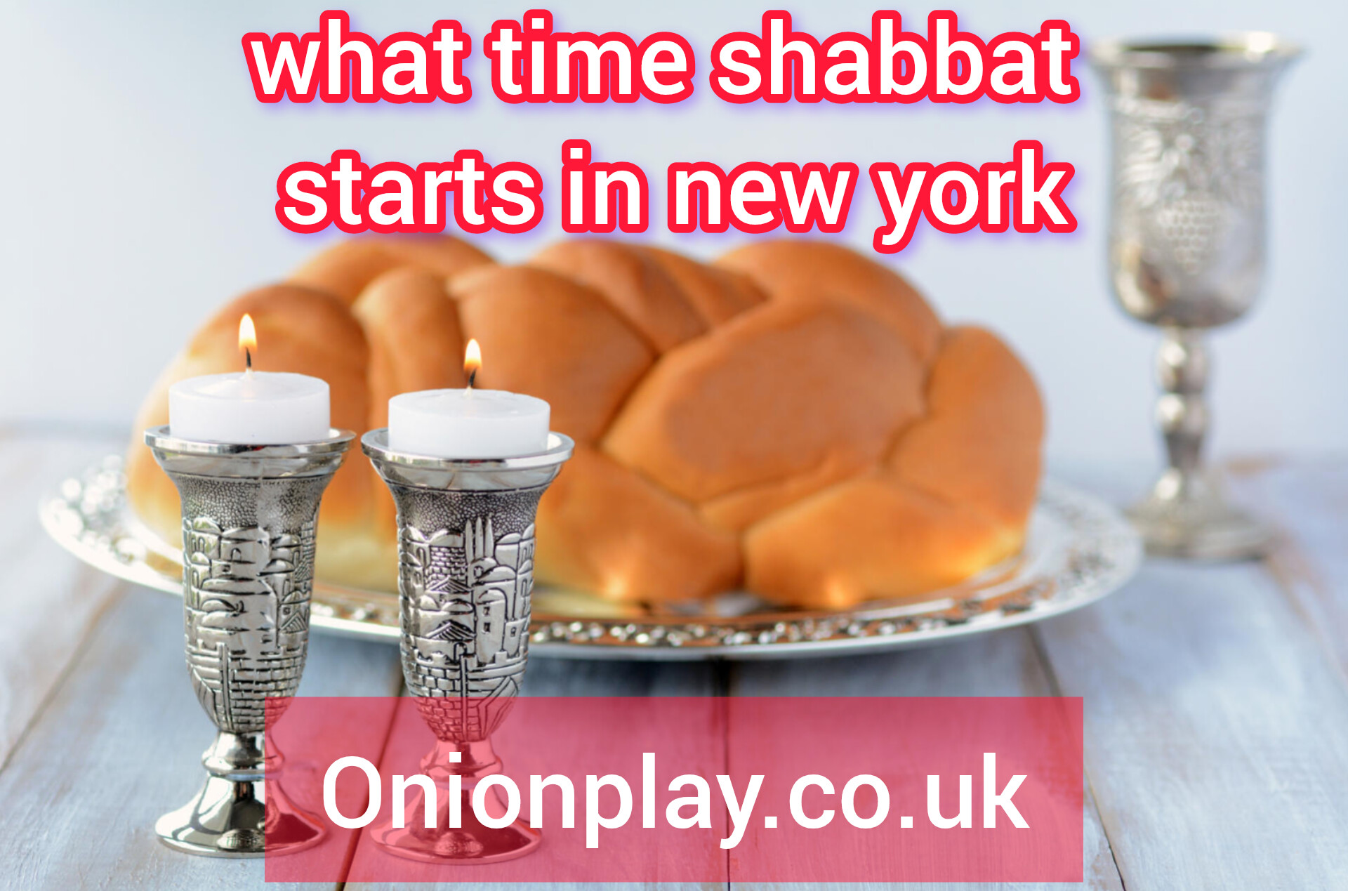 what time shabbat starts in new york