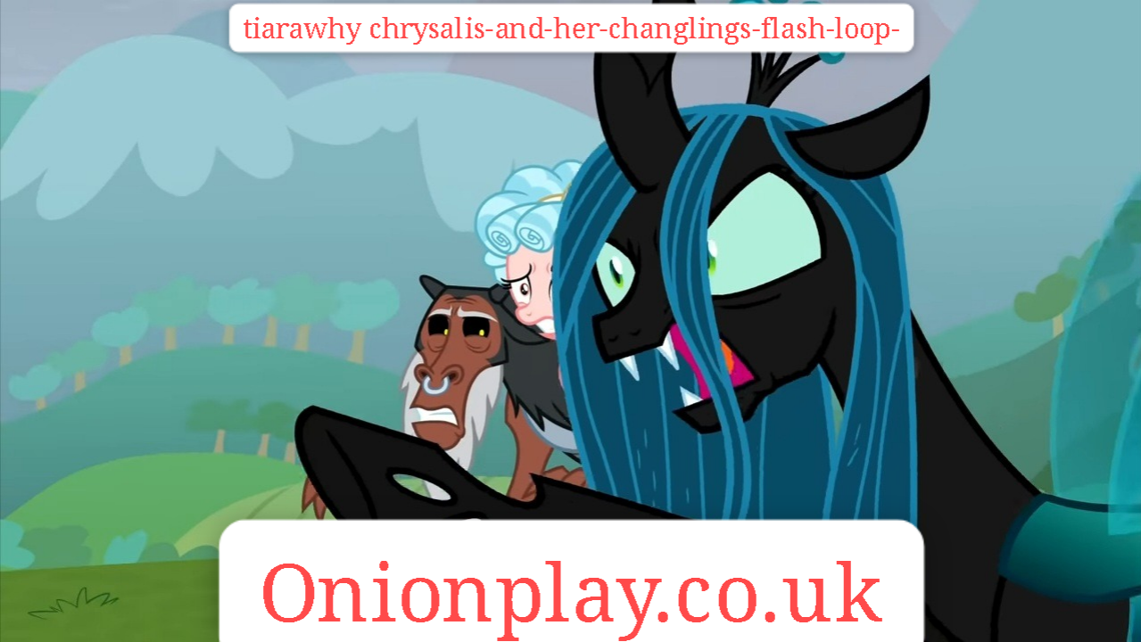 tiarawhy chrysalis-and-her-changlings-flash-loop-