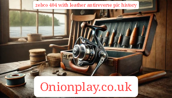 zebco 404 with leather antireverse pic history