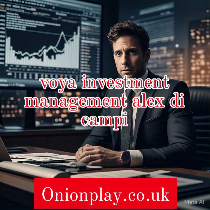 voya investment management alex di campi