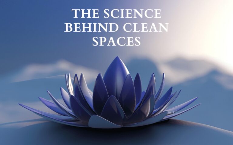 The Psychology of Clean Spaces: How a Tidy Environment Boosts Productivity and Mood