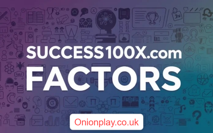 success100x.com factors