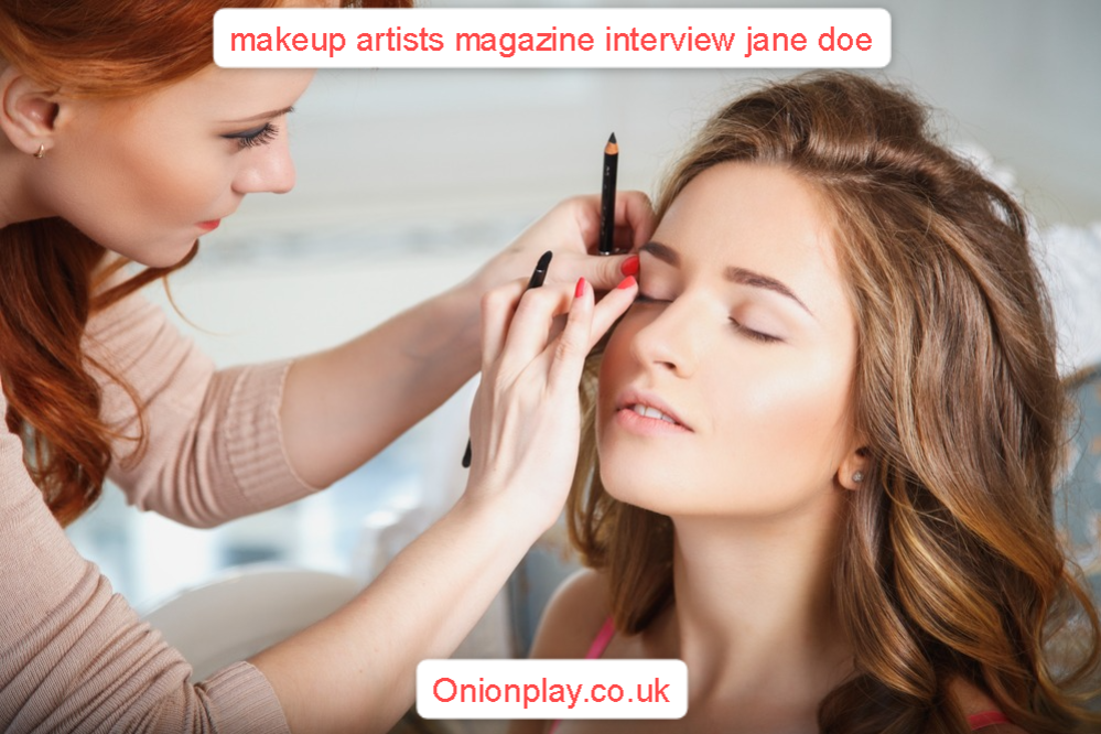 makeup artists magazine interview jane doe