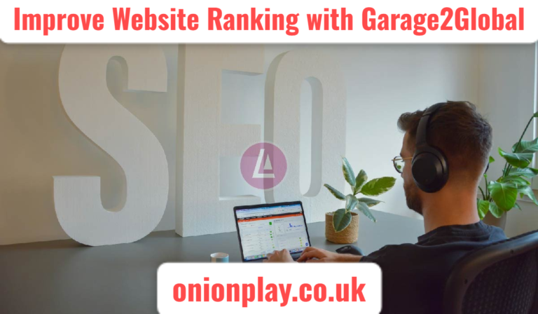 Improve Website Ranking with Garage2Global