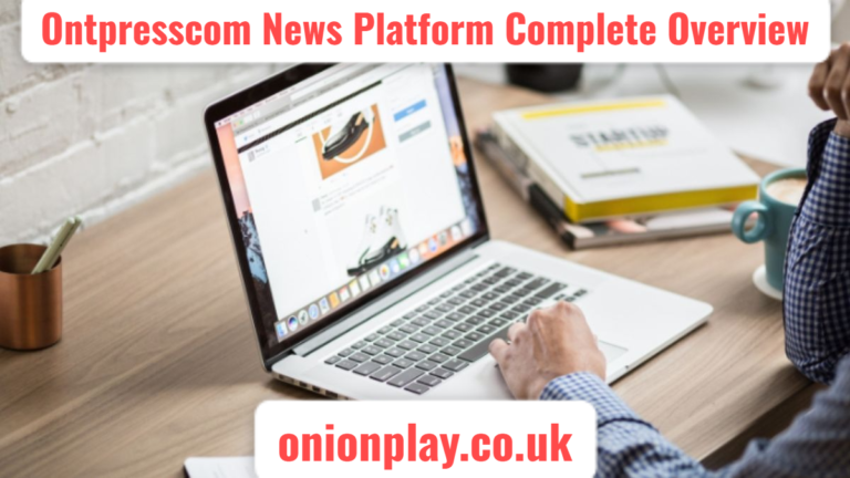 Ontpresscom News Platform Complete Overview